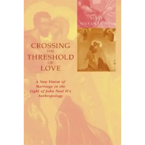 Crossing the Threshold of Love