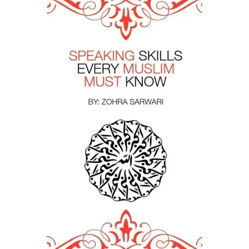 Speaking Skills Every Muslim Must Know