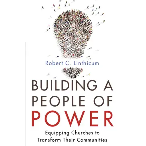 Building a People of Power