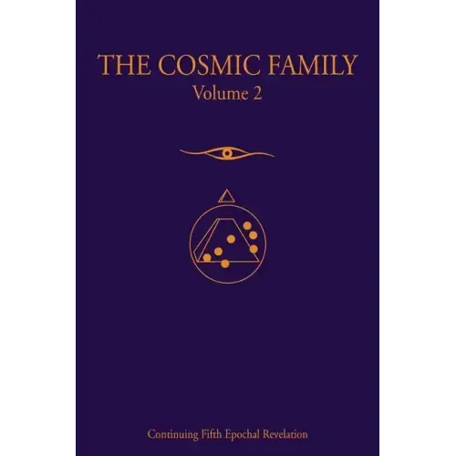 The Cosmic Family, Volume 2