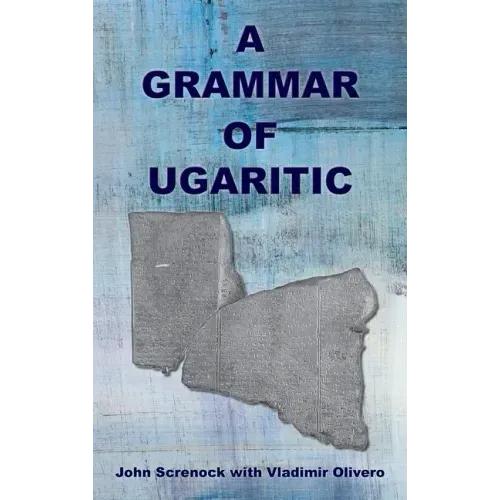 A Grammar of Ugaritic