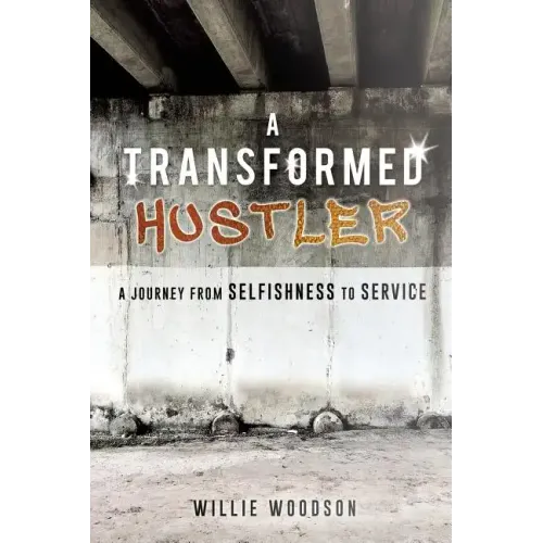 A Transformed Hustler