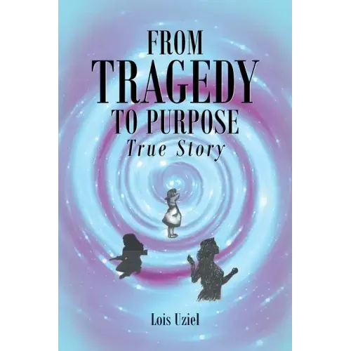 From Tragedy to Purpose True Story