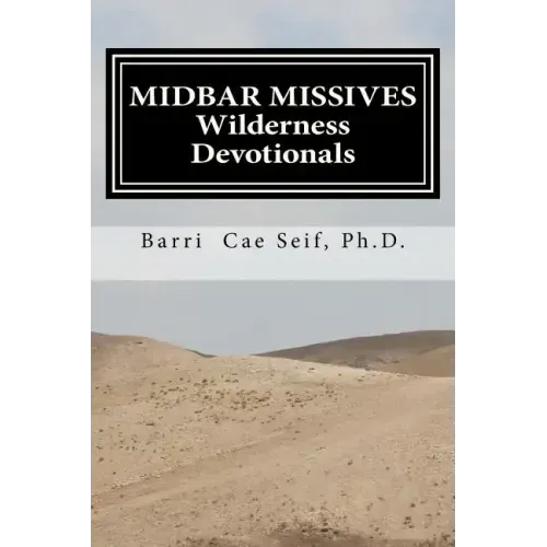 Midbar Missives: Wilderness Devotionals