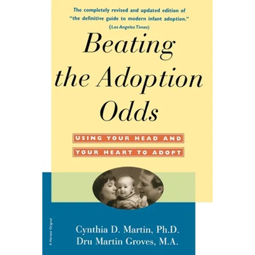Beating the Adoption Odds: Revised and Updated