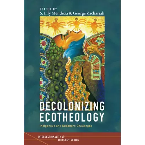 Decolonizing Ecotheology