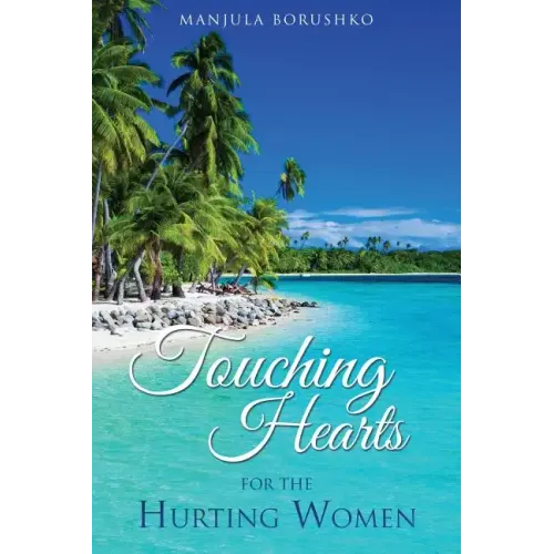 Touching Hearts for the Hurting Women