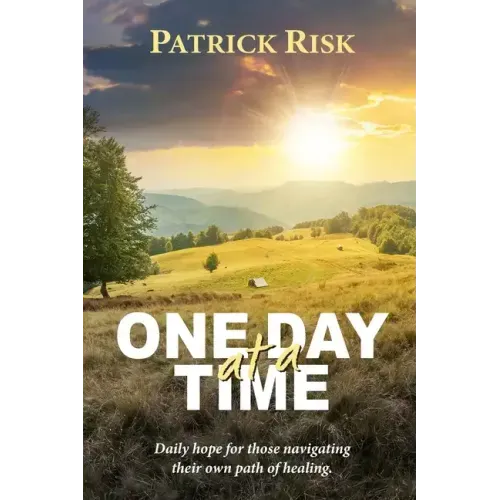 One Day at a Time: Daily hope for those navigating their own path of healing.