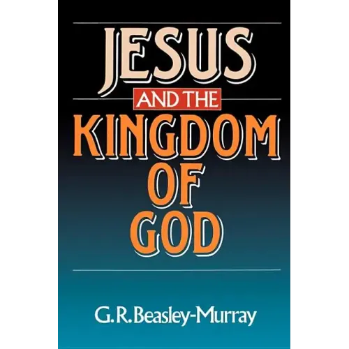Jesus and the Kingdom of God
