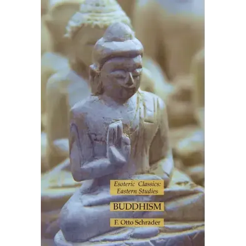 Buddhism: Esoteric Classics: Eastern Studies