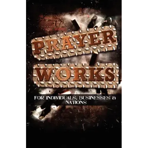 Prayer Works!