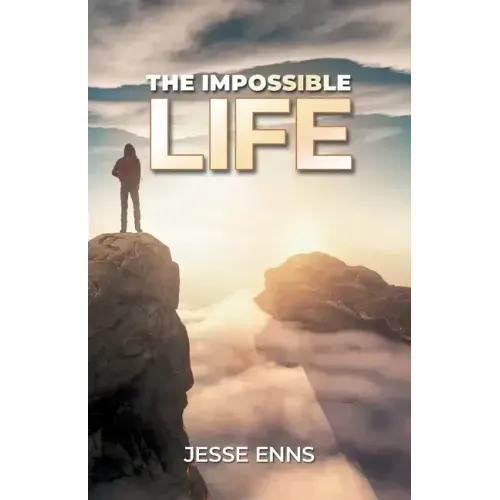 The Impossible Life