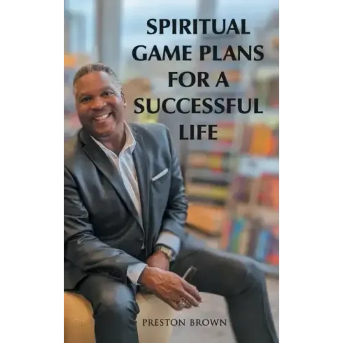 Spiritual Game Plans for a Successful Life