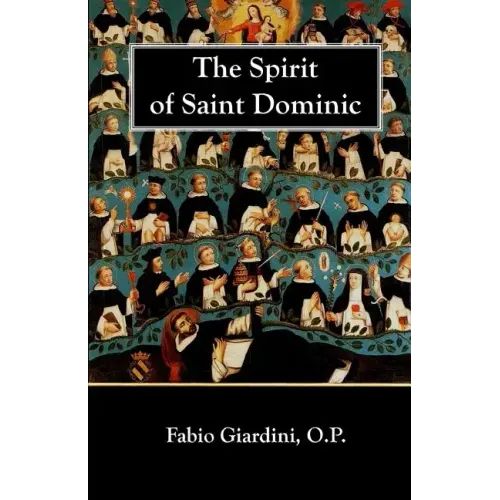 The Spirit of Saint Dominic
