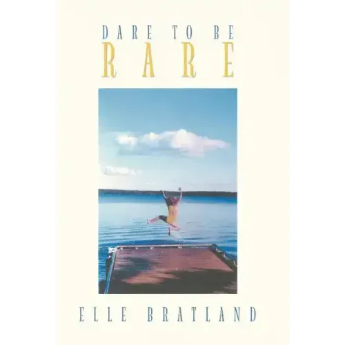Dare to Be Rare