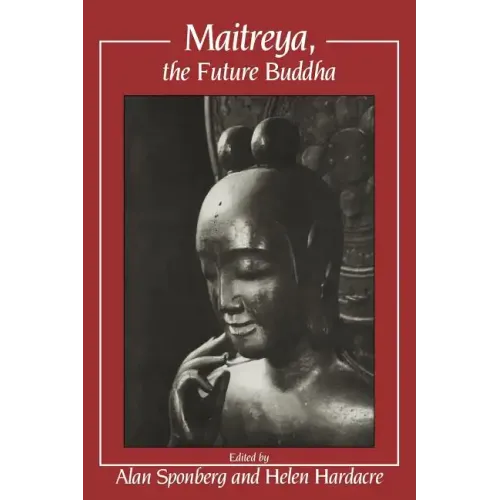 Maitreya, the Future Buddha
