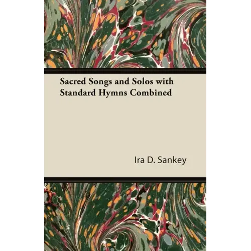 Sacred Songs and Solos with Standard Hymns Combined