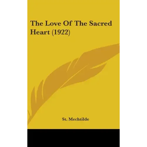The Love Of The Sacred Heart (1922)