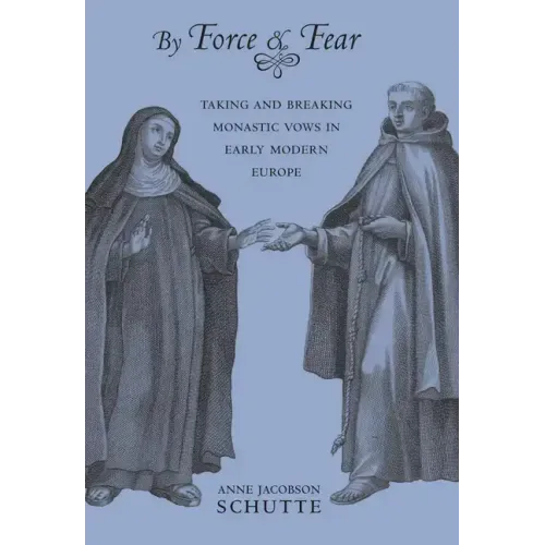 By Force and Fear