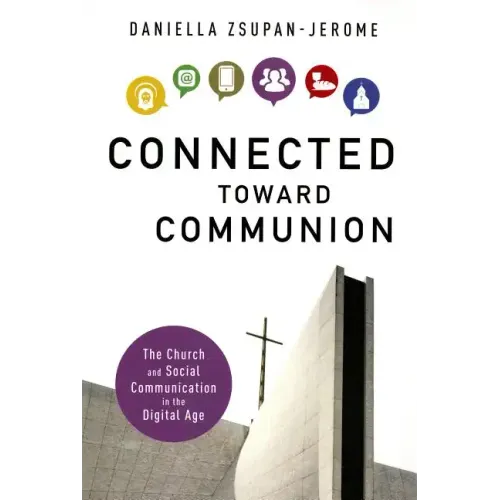 Connected Toward Communion