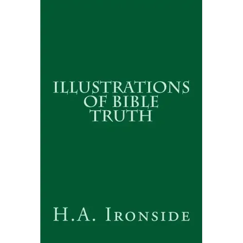Illustrations of Bible Truth