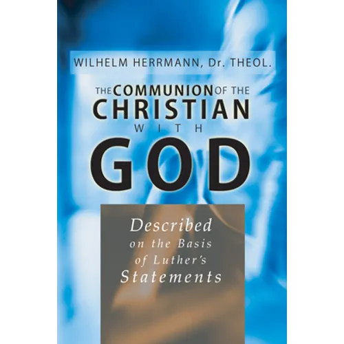The Communion of the Christian With God