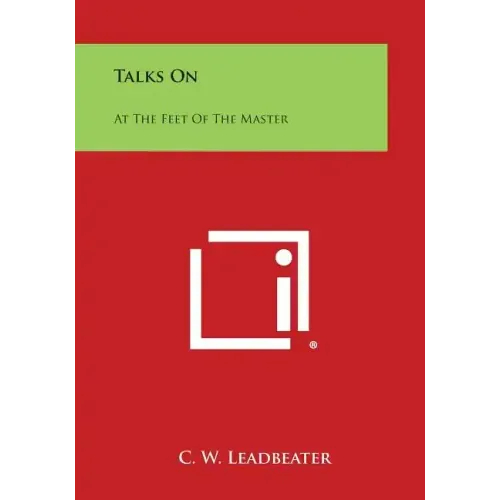 Talks on: At the Feet of the Master