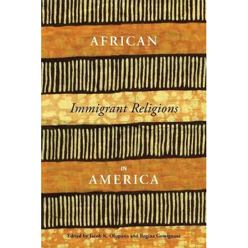 African Immigrant Religions in America