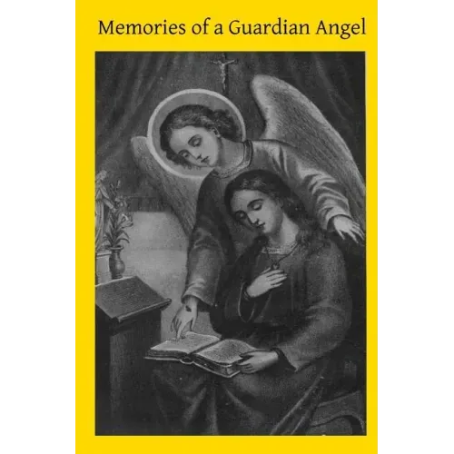 Memories of a Guardian Angel