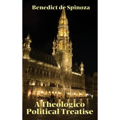 A Theologico-Political Treatise
