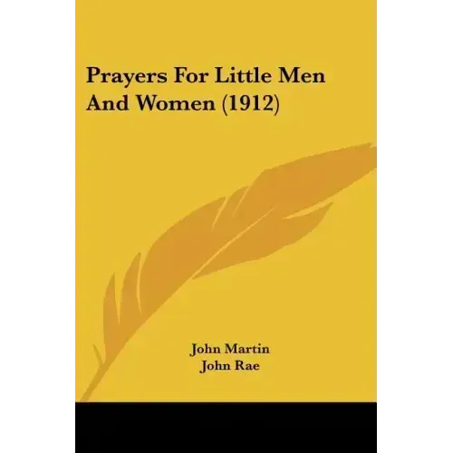 Prayers For Little Men And Women (1912)