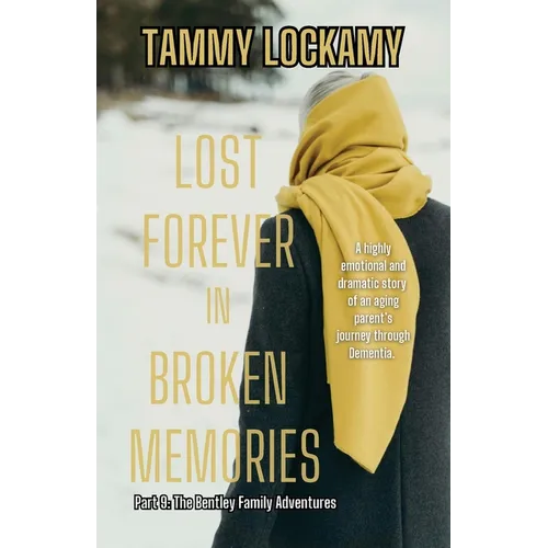 Lost Forever In Broken Memories