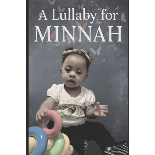 A Lullaby For Minnah