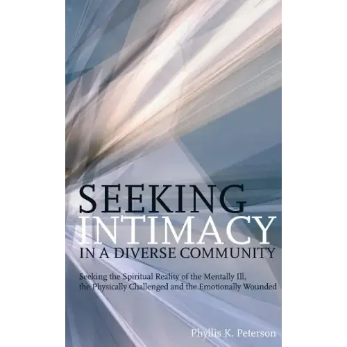 Seeking Intimacy in a Diverse Community