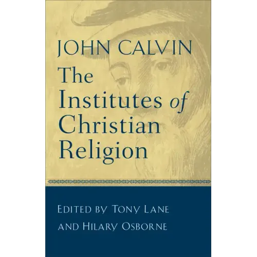The Institutes of Christian Religion