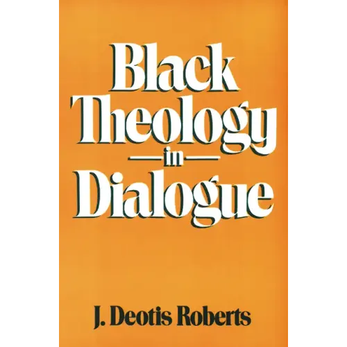 Black Theology in Dialogue
