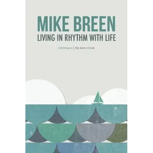 Living in Rhythm With Life
