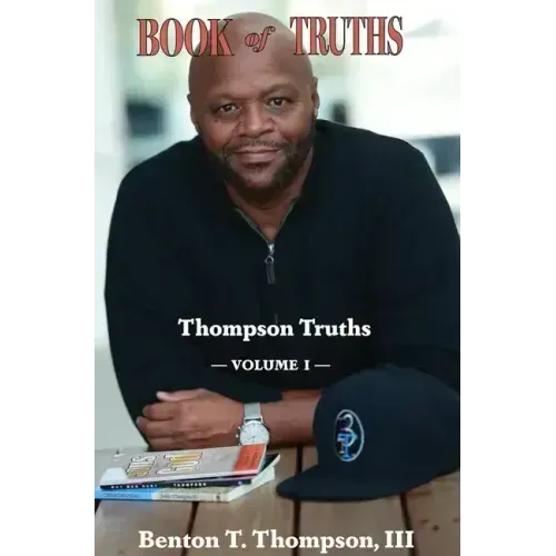 Book of Truths: Thompson Truths, Volume I