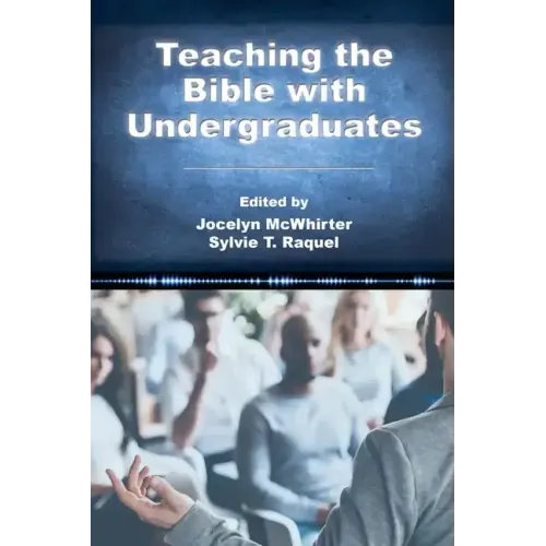 Teaching the Bible with Undergraduates