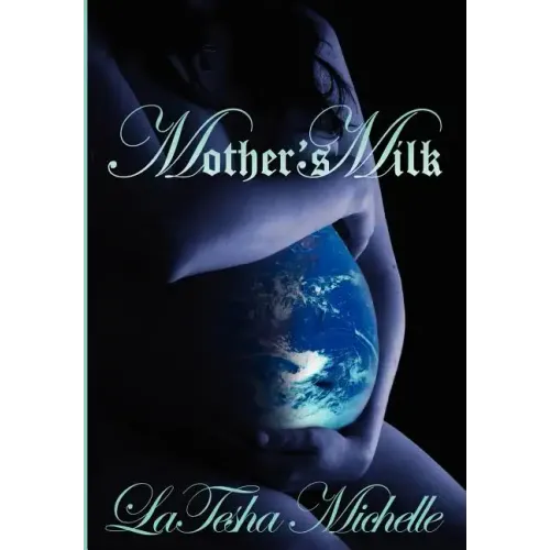 Mothers Milk