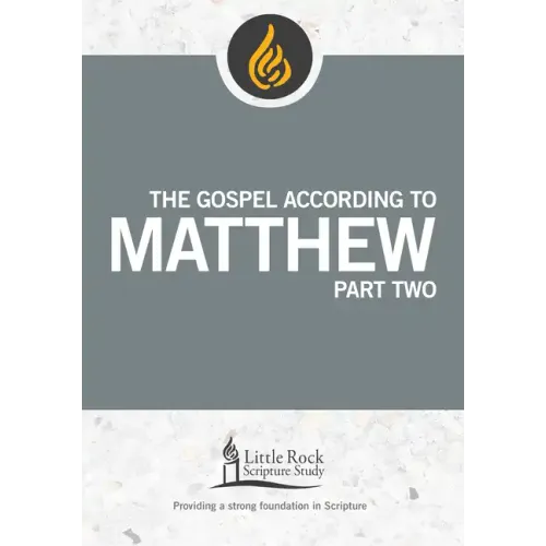 The Gospel According to Matthew, Part Two