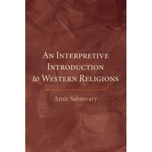 An Interpretive Introduction to Western Religions