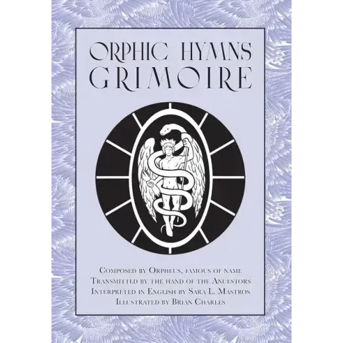 Orphic Hymns Grimoire