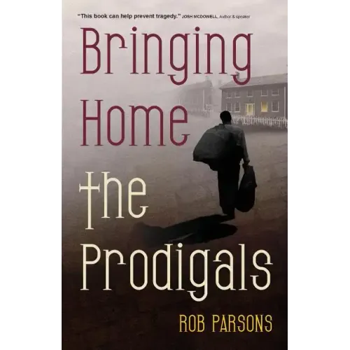 Bringing Home the Prodigals