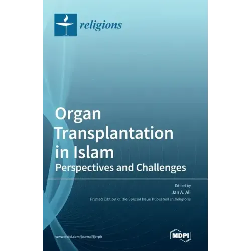 Organ Transplantation in Islam