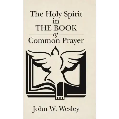 The Holy Spirit in The Book of Common Prayer