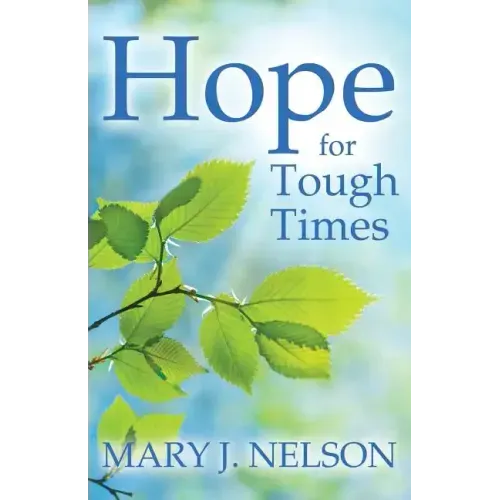 Hope for Tough Times