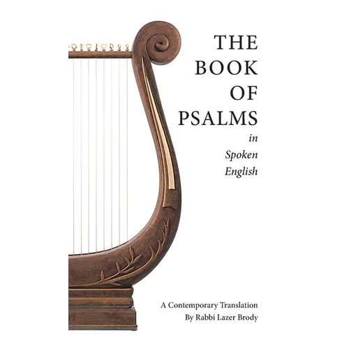 The Book of Psalms in Spoken English