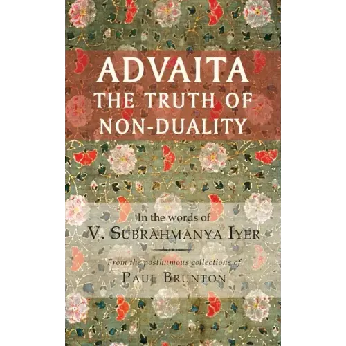 Advaita: The Truth of Non-Duality