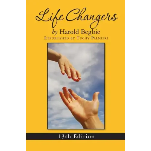 Life Changers: 13th Edition